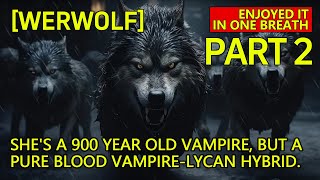 Alphas Hybrid Mate Part 2  VampireLycan Love Saga Unfolds  Pocket Werewolf Story [upl. by Nerreg420]