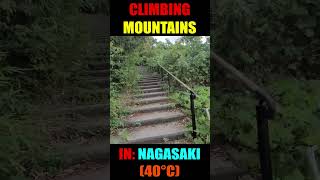 Climbing Mountains in NAGASAKI Japan [upl. by Aihgn]