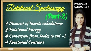 Rotational Spectroscopy of diatomic moleculesmoment of inertiaRotational spectroscopy in hindi [upl. by Noiemad]