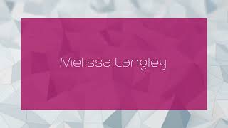 Melissa Langley  appearance [upl. by Yelyac200]