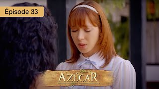 Azucar  EP 33  Passions Interdites et Secrets de Famille  Série complète en Français  HD [upl. by Tobe967]