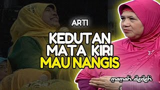 ARTI KEDUTAN MATA KIRI  MAMAH DEDEH [upl. by Ajoop242]