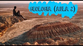 Geologia Aula 2 [upl. by Whale]