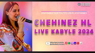 Chahinez HL  Live Kabyle 2024 [upl. by Warford]