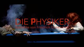 Die Physiker von Friedrich Dürrenmatt • Theater Krefeld Mönchengladbach [upl. by Yelra314]