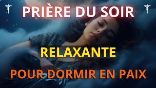 Ce Soir Je mendors dans tes bras Seigneur  Prière Relaxante du Soir Pour Dormir [upl. by Madalena]