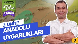 5 Sınıf Sosyal Bilgiler  Anadolu Uygarlıkları 3 Ünite Konu Anlatımı [upl. by Reifinnej441]