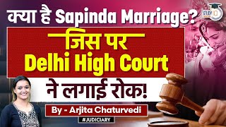 Delhi High Court Rejects Plea Challenging Bar on Sapinda Marriages [upl. by Wendt]