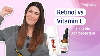 Retinol vs Vitamin C  Diese Tipps von fraubeauty werden Dich begeistern [upl. by Cohe367]