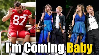 OMG Travis Kelce Says He is Coming to London after watching Taylor Swift amp Ed Sheerans on Stage [upl. by Letnohc550]