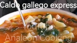 RIQUÍSIMO CALDO GALLEGO EXPRES [upl. by Karilla]