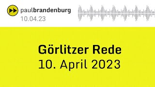 Rede vom 10 April 2023 zur Montagsdemo in Görlitz [upl. by Ahsital373]