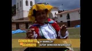 CONDEMAYTA DE ACOMAYO  AY MAMALLAY [upl. by Urd]