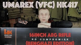 Umarex VFC HK417 16Inch AEG Rifle Benghazi Edition  первый взгляд [upl. by Gelhar]