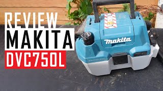 Review of Makita DVC750L Hoover [upl. by Ecart]