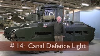 Tank Chats 14 Canal Defence Light  The Tank Museum [upl. by Aitel]