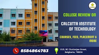 College Review on Calcutta Institute of Technology By Easy2Learning [upl. by Caddaric]