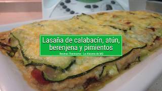 Lasaña de calabacín con Thermomix [upl. by Nanam]