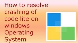 How to resolve crashing of CodeLite on Windows Operating System [upl. by Rabbaj]