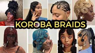 BEST OF KOROBA MUKULE  KOFIA BRAIDS HAIRSTYLES IDEAS FOR WOMEN [upl. by Lienahs]