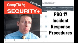 Incident Response Procedures  CompTIA Security Performance Based Question [upl. by Aneele458]