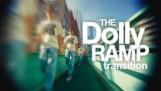 How TO Dolly Ramp Transition [upl. by Lyndsey]