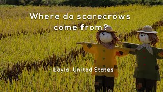 Where do scarecrows come from [upl. by Cecilla]