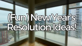 10 FUN New Year’s Resolution Ideas for 2024 [upl. by Amandi]