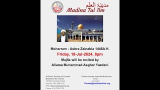 Ashra Zainabia  Moulana Muhammad Asghar Yazdani  Day 9  2024 [upl. by Tireb]