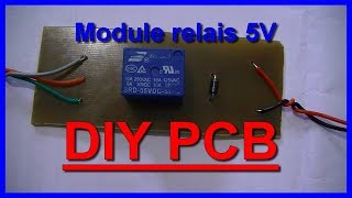 Comment faire un module relais  DIY [upl. by Kadner692]