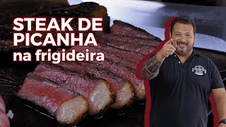 Steak de Picanha na Frigideira deliciosa e suculenta [upl. by Yeslrahc]