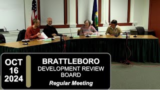 Brattleboro Development Review Board Mtg 101624 [upl. by Llednohs]