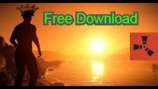 HOW TO GET Rust Multiplayer FREE download on PC TUTORIAL 2019 [upl. by Dnomder]