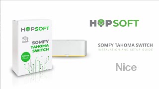 Somfy Tahoma Switch Nice integration  Driver Installation [upl. by Ijneb353]