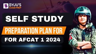 Self Study Plan to Clear AFCAT 1 2024 Exam I AFCAT Syllabus I AFCAT Preparation Strategy I afcat [upl. by Mimajneb288]