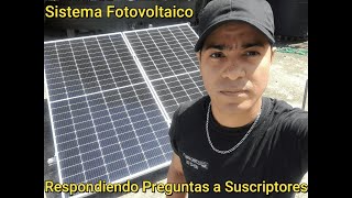 Respondiendo Preguntas de suscriptores de sistema solar o paneles solares [upl. by Angelina]