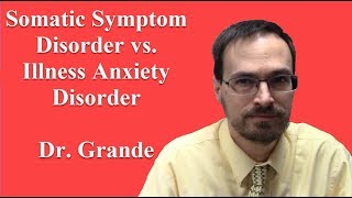 What is the difference between Somatic Symptom Disorder and Illness Anxiety Disorder [upl. by Bibi]