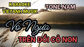 KARAOKE  Vó ngựa trên đồi cỏ non  Tone Nam [upl. by Sukram]