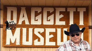 Daggett Museum [upl. by Johppah]