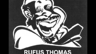 Rufus Thomas  6 3 8 [upl. by Bidget]