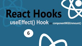 React Hooks Tutorial 6  useEffect Hook as ComponentWillUnmount  Codenemy [upl. by Nomal909]