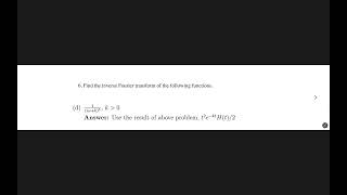 Find the inverse Fourier transform of d 1 iωk3 k  ve Ans t2  e−kt Ht2 [upl. by Ellinger]