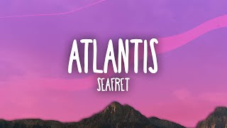 Seafret  Atlantis [upl. by Lenssen967]