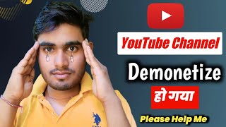 😭 YouTube Channel Demonetization  Why YouTube Channel Demonetized In Hindi [upl. by Nehepts]