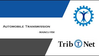 Tribology of Autombile Transmission [upl. by Corey405]