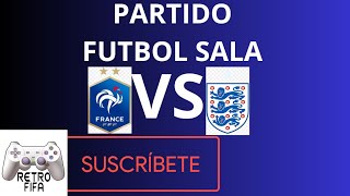 PARTIDO SELECCIÓNES FUTBOL SALA  FRANCIA VS INGLATERRA 3102024 VOLTA PS5 ⚽⚽⚽⚽ 🥅🥅🥅🥅 [upl. by Iphlgenia]