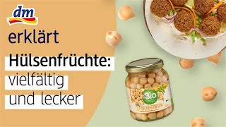 Alles rund ums Thema Hülsenfrüchte  dm erklärt [upl. by Cuyler]