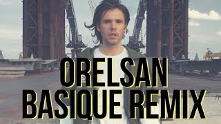 ORELSAN BASIQUE TRAP REMIX [upl. by Htiduj]