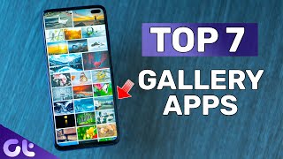 Top 7 BEST GALLERY Apps for Android in 2020  Guiding Tech [upl. by Arnold]