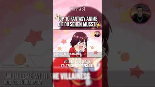 Top 10 FANTASY ANIME die du SEHEN MUSST  Tipp 3  shorts anime fantasyanime [upl. by Berlyn47]